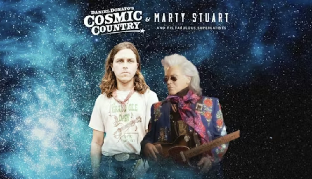 Daniel Donato’s Cosmic Country and Marty Stuar