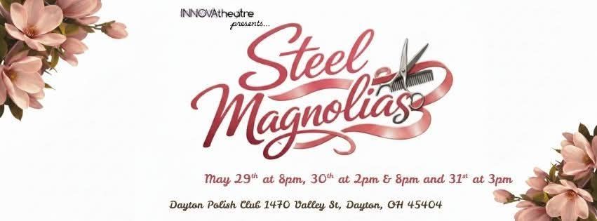 INNOVAtheatre presents Steel Magnolia’s