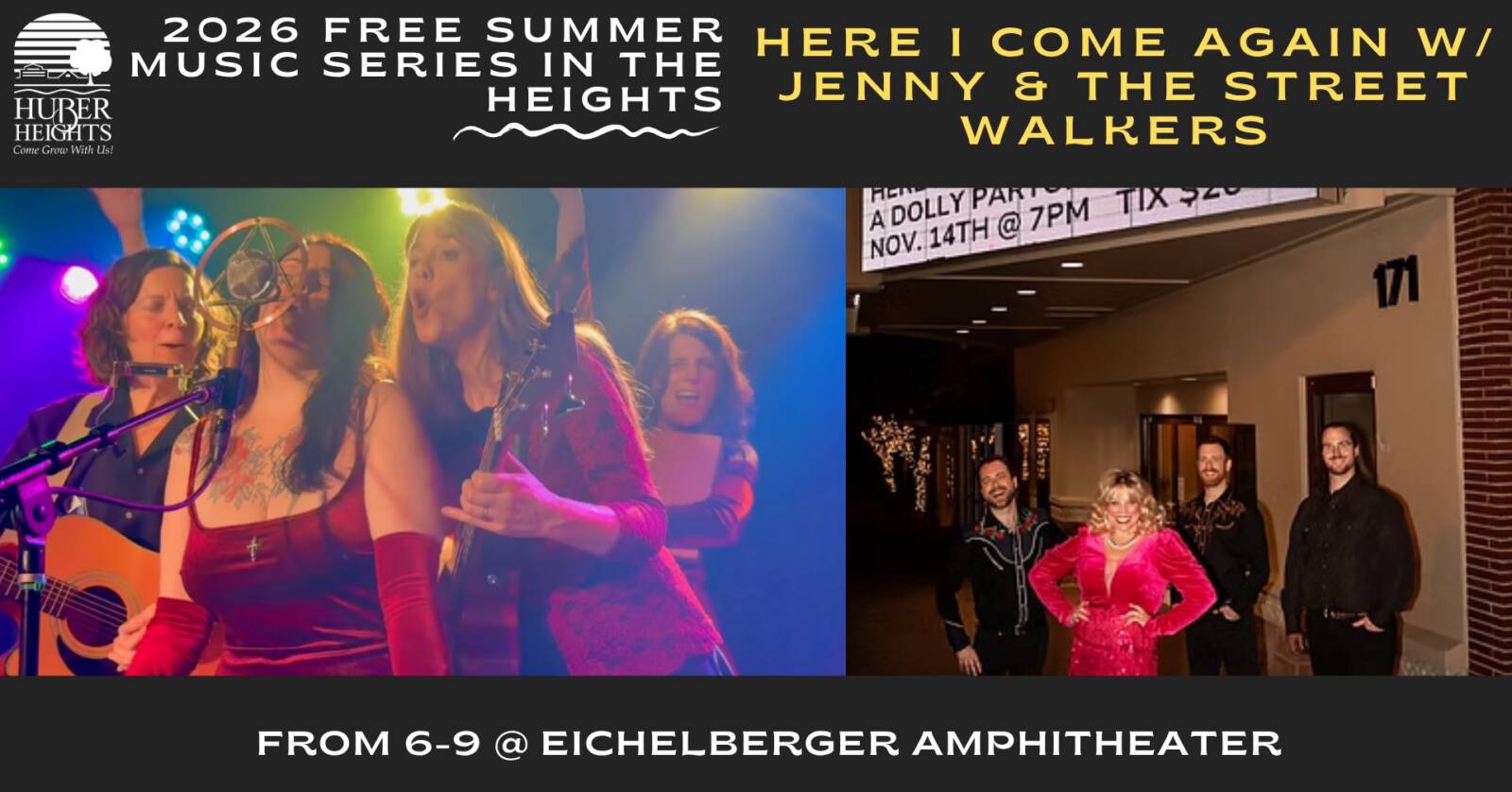 Huber Heights Summer Music Series: Jenny & The StreetWalkers & Here I Come Again/